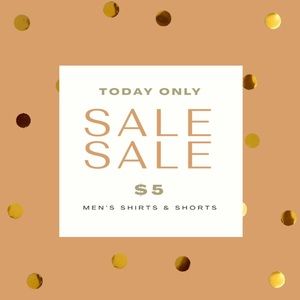 $5 Men’s Shirts & Shorts